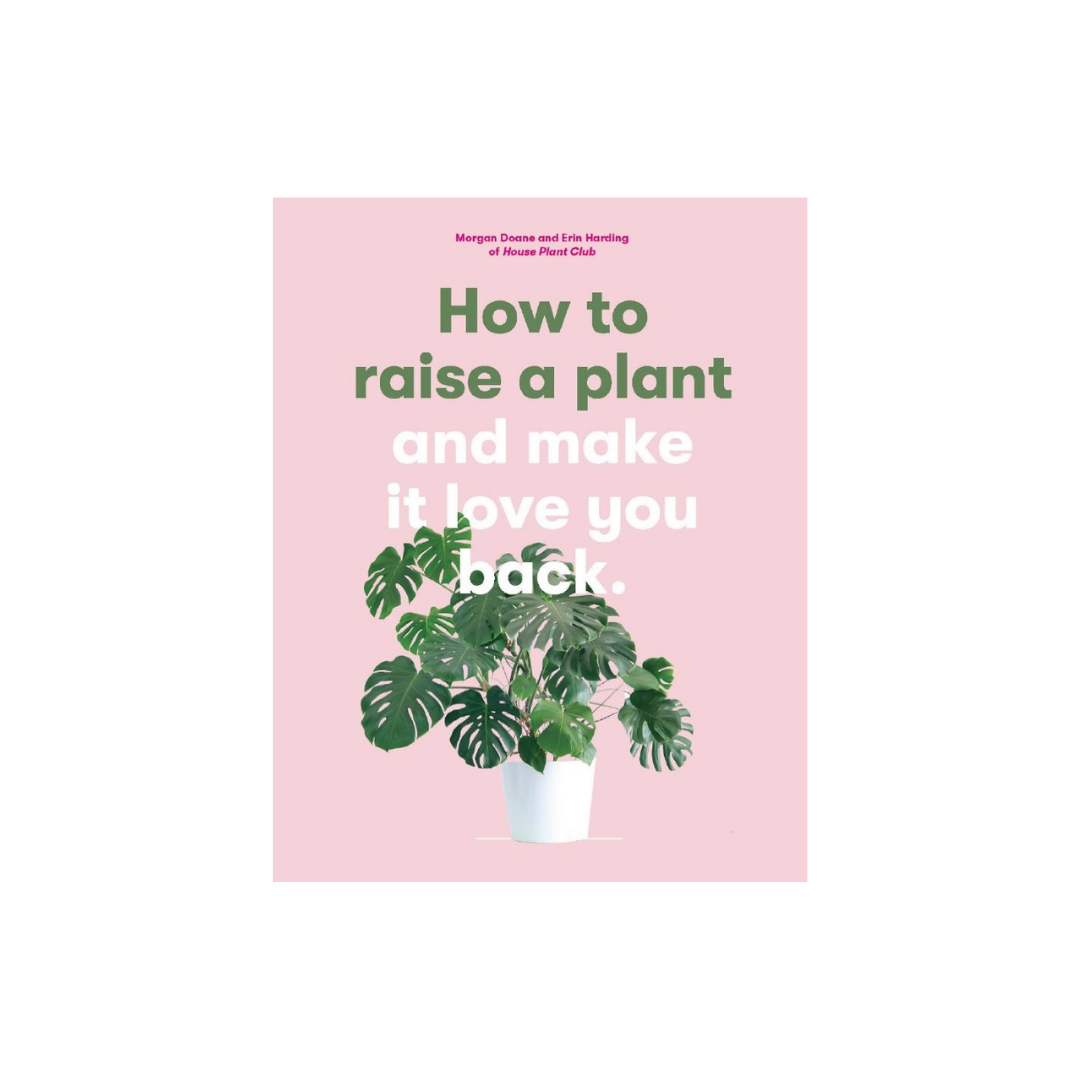 How to Raise a Plant Book